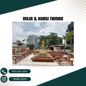 Disewakan Meja dan Kursi Taman Berkualitas DKI Jakarta dan Sekitarnya