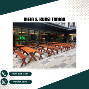 Disewakan Meja dan Kursi Taman Berkualitas DKI Jakarta dan Sekitarnya