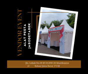 Pusat Sewa Tenda Bazar Terlengkap Stok Banyak Jakarta