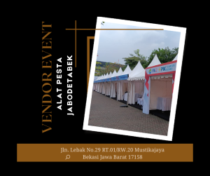Pusat Sewa Tenda Bazar Terlengkap Stok Banyak Jakarta